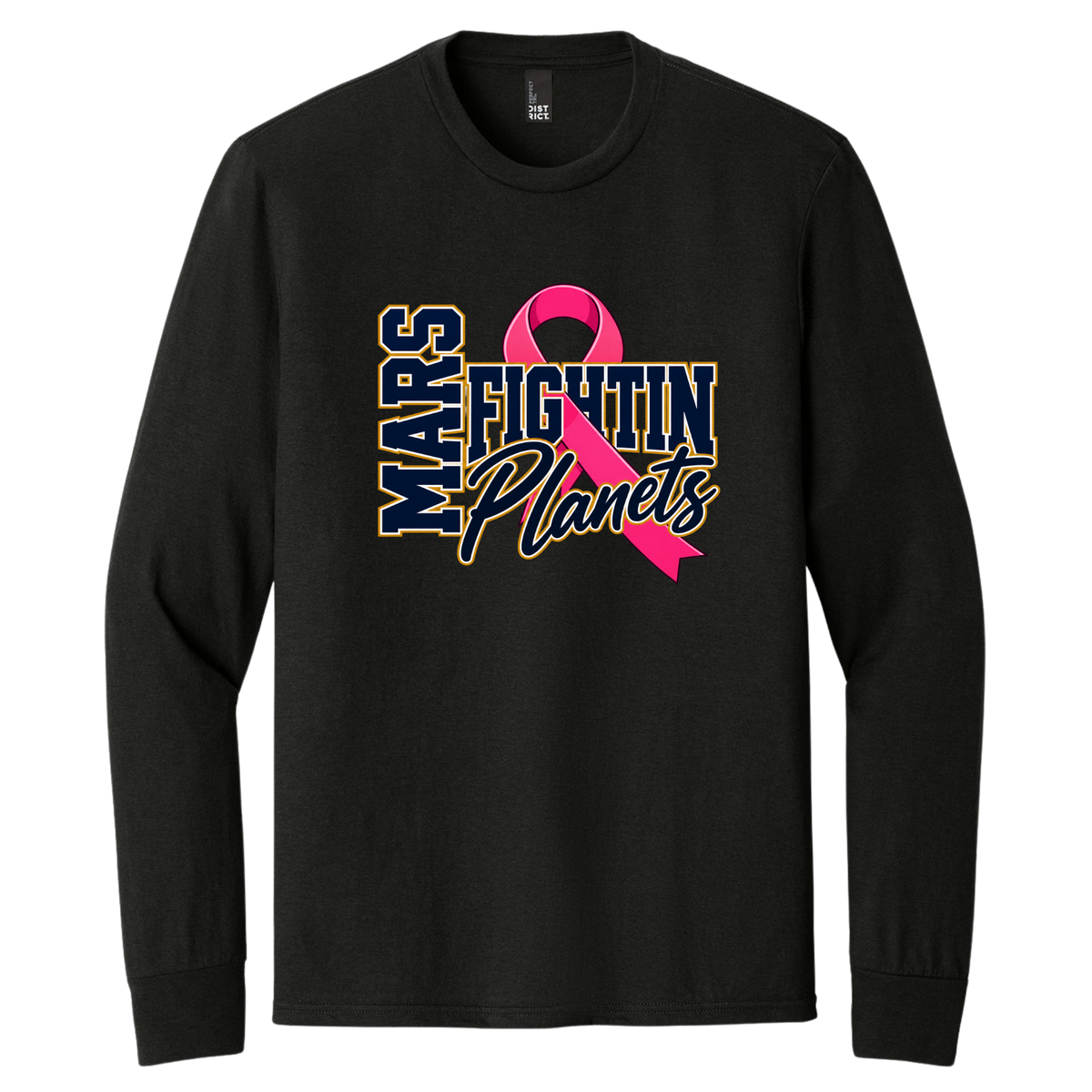 Pink Ribbon • Fightin’ Planets • District® Perfect Tri® Long Sleeve Tee